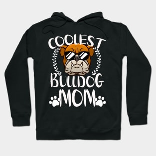 Glasses Coolest Bulldog Dog Mom Hoodie